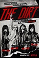 The Dirt - Película 2019 - SensaCine.com