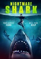 Nightmare Shark (TV Movie 2018) - IMDb