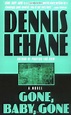 Gone, Baby, Gone (Kenzie & Gennaro, #4) by Dennis Lehane | Goodreads