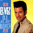 El Vez - G.I. Ay, Ay! Blues | Releases | Discogs