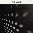 The Maine - blame / how to exit a room - Reviews - Album of The Year