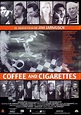 Cartel de la película Coffee and cigarettes - Foto 2 por un total de 8 ...