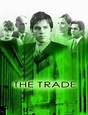 The Trade | Film 2003 - Kritik - Trailer - News | Moviejones