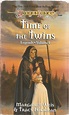 Time of The Twins. by Margaret Weis and Tracy Hickman. Dragon Lance ...