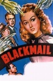 Reparto de Blackmail (película 1947). Dirigida por Lesley Selander | La ...