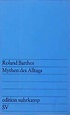 Mythen des Alltags (edition suhrkamp) : Barthes, Roland, Scheffel ...