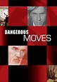 Dangerous Moves (1984) - Posters — The Movie Database (TMDB)