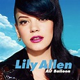 Song of the week: Lily Allen — Air Balloon — Adon | Men's Fashion and ...