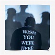 Travis Scott wish you were here Poster by mollyorphanos | Wish you are ...