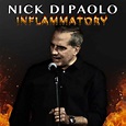 Nick Di Paolo: Inflammatory Video - Comedy Dynamics