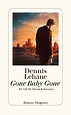 Gone Baby Gone - Dennis Lehane (Buch) – jpc