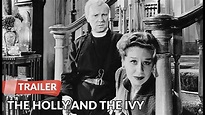 The Holly and the Ivy 1952 Trailer HD | Ralph Richardson | Celia ...