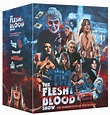 The Flesh and Blood Show | The Flesh and Blood Show Blu-ray Box Set ...