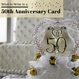 50th Anniversary Wishes: What to Write in a Card - Holidappy