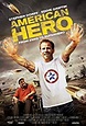 American Hero (película) GráficoyElenco
