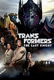 Transformers: The Last Knight (2017) - Posters — The Movie Database (TMDB)