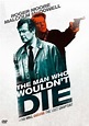 The Man Who Wouldnt Die (1995 film) - Alchetron, the free social ...