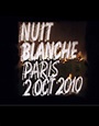 9ème Nuit Blanche à Paris : honneur à l’art contemporain ! - Elle