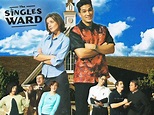 The Singles Ward (2002) - Rotten Tomatoes
