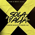 Carátula Frontal de Casper Magico - Sola & Vacia (Featuring Anuel Aa ...