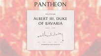 Albert III, Duke of Bavaria Biography - Duke of Bavaria-Munich | Pantheon