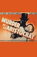 ‎Murder by an Aristocrat (1936) directed by Frank McDonald • Reviews ...
