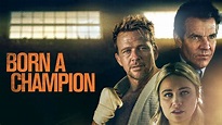Born a Champion - Kritik | Film 2021 | Moviebreak.de