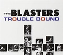 The Blasters - Trouble Bound | Amazon.com.au | Music