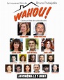 « Wahou ! »: synopsis et bande-annonce