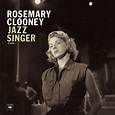 Jazz Singer by Rosemary Clooney | CD | Barnes & Noble®