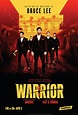 poster for Warrior (Cinemax TV Series) | Cinemax, Bruce lee, Tv series
