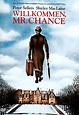 Willkommen, Mr. Chance: DVD oder Blu-ray leihen - VIDEOBUSTER.de