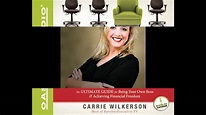 Interview with Carrie Wilkerson, "The Barefoot Executive" - YouTube