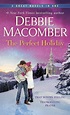 The Perfect Holiday Debbie Macomber 2024 Release - Check Reads