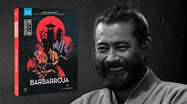 Todos los detalles de Barbarroja -de Akira Kurosawa- en Blu-ray
