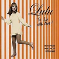 Lulu - To Sir With Love! The Complete Mickie Most Recordings (2005, CD ...