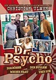 Dr. Psycho - Die Bösen, die Bullen, meine Frau und ich (TV Series 2007 ...