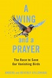 A Wing and a Prayer eBook by Anders Gyllenhaal, Beverly Gyllenhaal ...