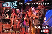 New Orleans Live — The Creole String Beans are “the best tasting band...