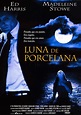 Luna de porcelana - Película 1994 - SensaCine.com