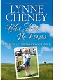 Blue Skies, No Fences: A Memoir of Childhood and Family: Cheney, Lynne ...