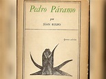 Pedro Páramo, resumen, autor y frases - México Desconocido