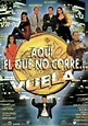 Aquí, el que no corre... vuela - película: Ver online