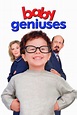 Baby Geniuses Movie Streaming Online Watch on Netflix