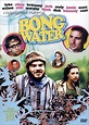 Bongwater (film, 1997) | Kritikák, videók, szereplők | MAFAB.hu