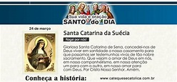 24 de março Santa Catarina da Suécia - Liturgia diária