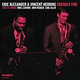 Play Friendly Fire (Recorded Live at Smoke Jazz & Supper Club) by Eric ...