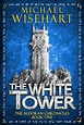 Amazon.com: The White Tower (The Aldoran Chronicles: Book 1): An Epic ...