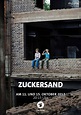 Zuckersand - Film 2017 - FILMSTARTS.de