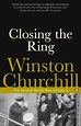 Closing the Ring by Winston S. Churchill - Penguin Books Australia